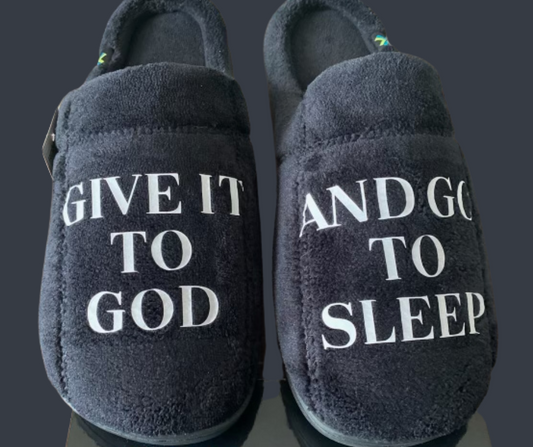 Men’s Give It To God and Go to Sleep Slippers